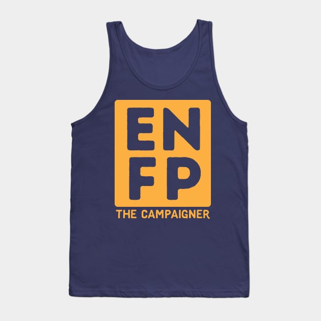 ENFP Tank Top by Teeworthy Designs